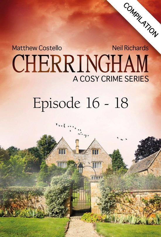 Cherringham: Crime Series Compilations 6 - Cherringham - Episode 16-18 ...