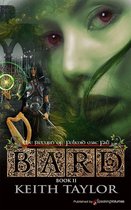 Bard 2 - The Return of Felimid mac Fal by Keith Taylor