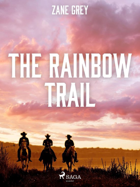 Riders of the Purple Sage 2 - The Rainbow Trail - cover