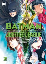 Batman und die Justice League 2 - Batman und die Justice League, Band 2