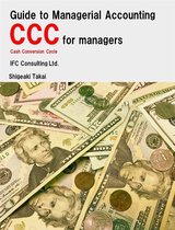 Guide to Management Accounting CCC (Cash Conversion Cycle) for managers
