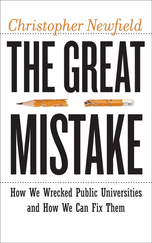 Critical University Studies - The Great Mistake - cover