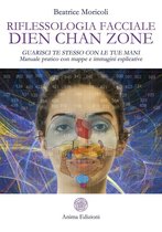 Riflessologia facciale Dien Chan Zone