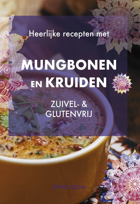 Heerlijke recepten met mungbonen en kruiden - cover