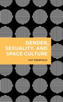 Radical Cultural Studies - Gender, Sexuality, and Space Culture