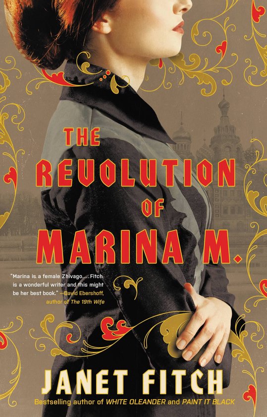 A Novel - The Revolution of Marina M.