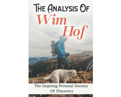 De Analyse van de Wim Hof Methode