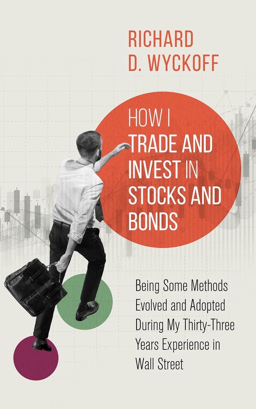 How I Trade and Invest in Stocks and Bonds - cover