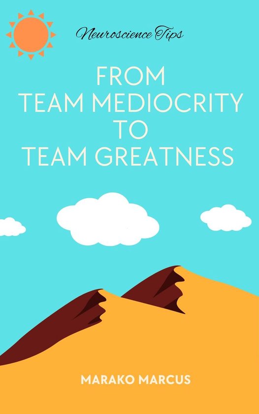 From Team Mediocrity To Team Greatness - cover