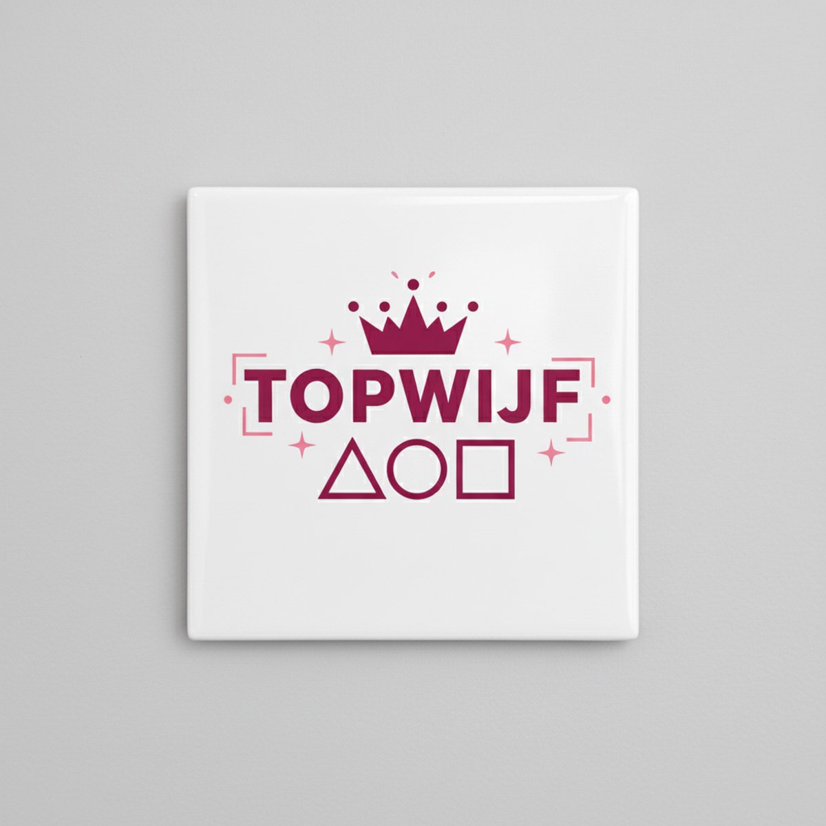 Topwijf Power Decoratieve Tegel – Stoere Vrouwelijke Tekst Wanddecoratie – Keramische Tege