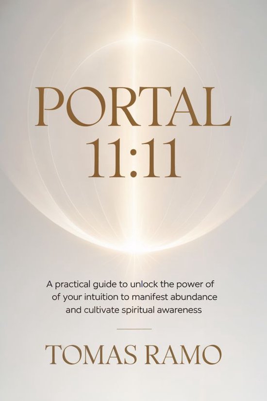 Portal 11:11 - A practical guide to unlock the power of your ... - cover