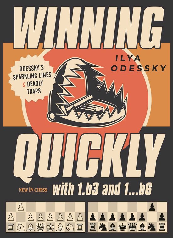 Winning Quickly with 1.b3 and 1…b6 - cover