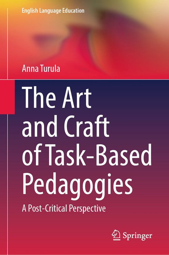 Education (R0) - The Art and Craft of Task-Based Pedagogies - cover