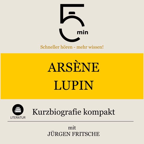 Arsène Lupin: Kurzbiografie kompakt - cover