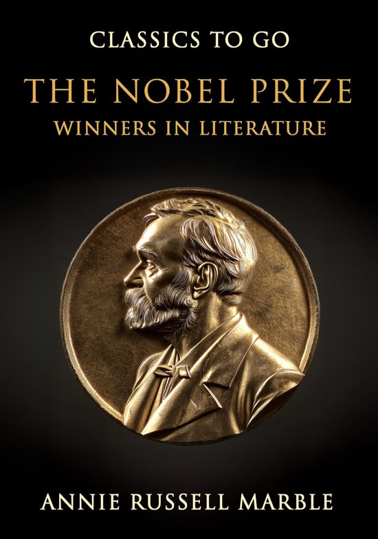 The Nobel Prize Winners In Literature