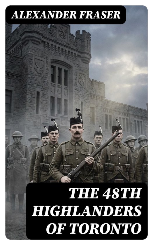 The 48th Highlanders of Toronto