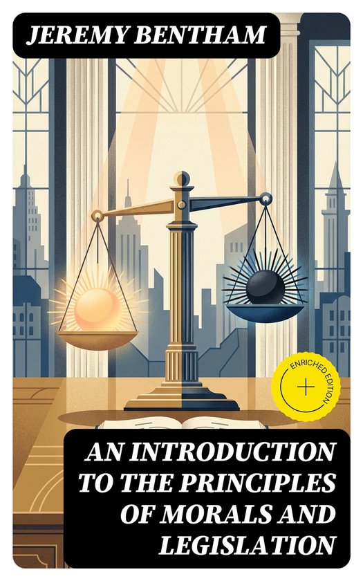 An Introduction to the Principles of Morals and Legislation - cover