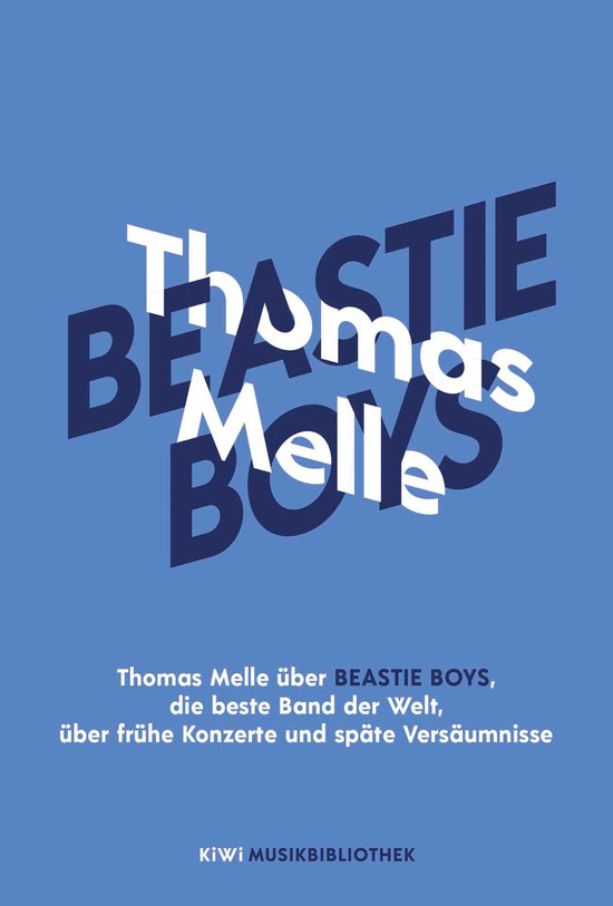 KiWi Musikbibliothek 17 - Thomas Melle über Beastie Boys, d ... - cover