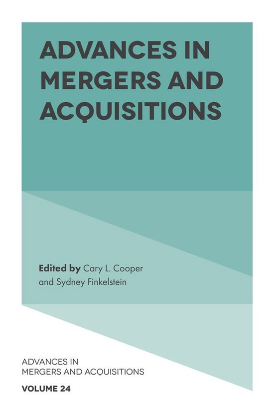 Advances in Mergers and Acquisitions 24 - Advances in Merger ... - cover
