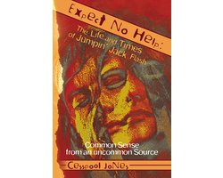 Expect No Help: The Life and Times of Jumpin' Jack Flash