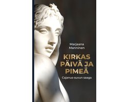 Kirkas päivä ja pimeä