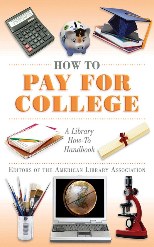 American Library Association Series - How to Pay for College - cover