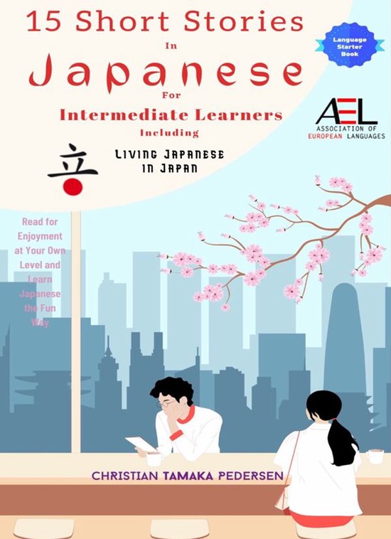 15 Short Stories in Japanese for Intermediate Learners Livin ... - cover