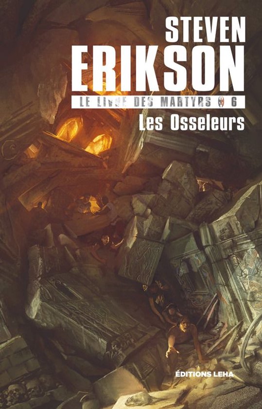 Le Livre des Martyrs 6 - Les Osseleurs