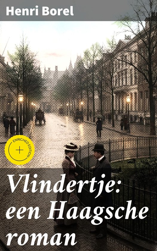 Vlindertje: een Haagsche roman