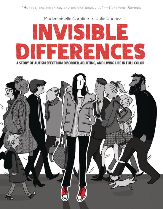Invisible Differences: A Story of Autism, Adulting, and Livi ... - cover