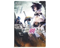 Omslag van Reincarnated as a Sword (Light Novel)- Reincarnated as a Sword (Light Novel) Vol. 11