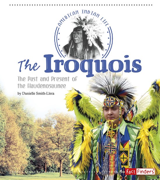 American Indian Life - The Iroquois