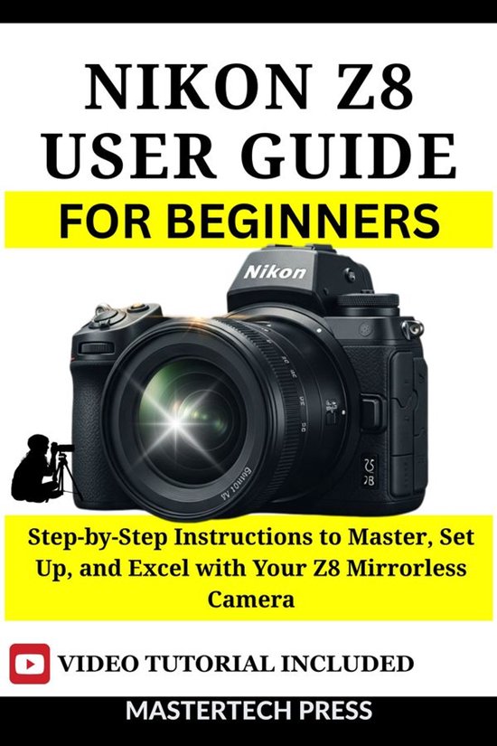 Nikon Z8 User Guide for Beginners - cover