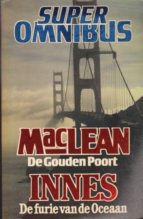 Superomnibus: De gouden poort & Furie van de oceaan