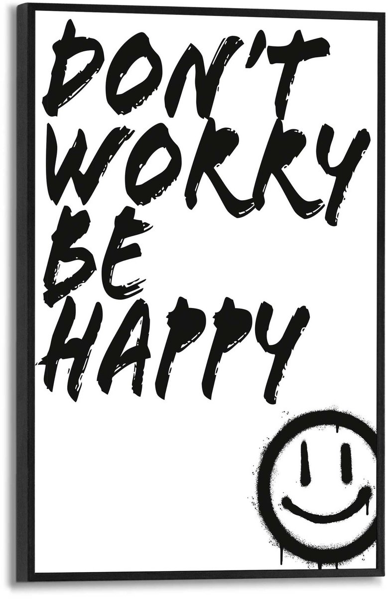 REINDERS Schilderij Don't Worry - 30 x 20 - Hout - REINDERS Zwart-Wit Zwart