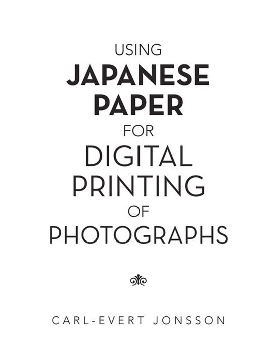 Using Japanese Paper for Digital Printing of Photographs - cover