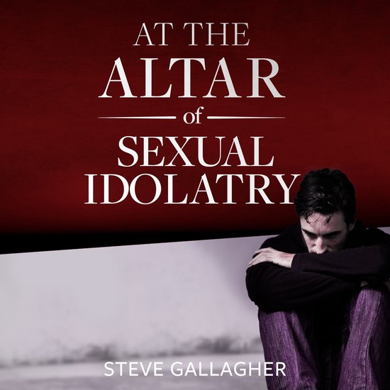 At the Altar of Sexual Idolatry - cover