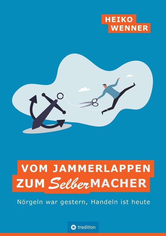 Vom Jammerlappen zum Selbermacher - cover