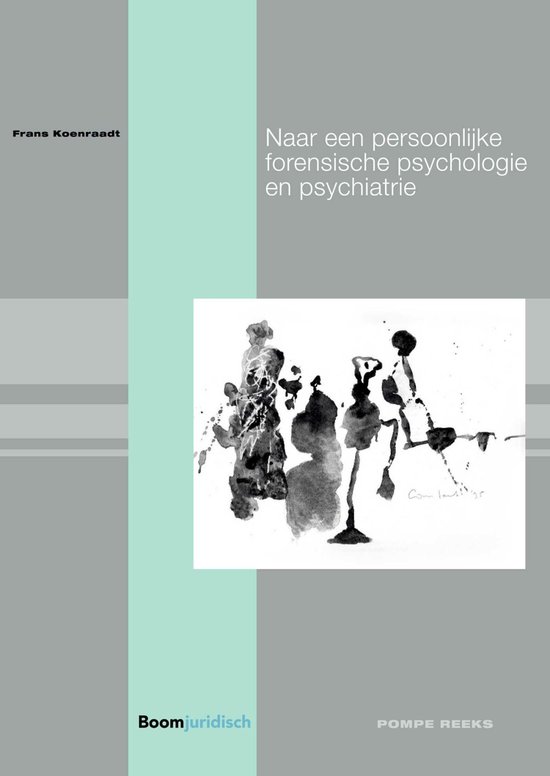 Pompe-reeks 95 -   Naar een persoonlijke forensische psychol ... - cover