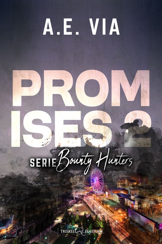 Bounty Hunters 2 - Promises Vol. 2