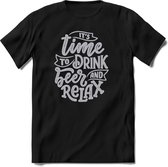 Its time to drink beer and relax | Feest kado T-Shirt heren - dames | Ijsblauw | Perfect drank cadeau shirt |Grappige bier spreuken - zinnen - teksten