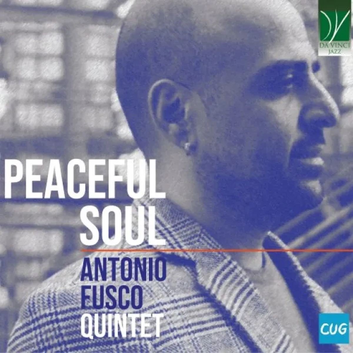 Antonio Fusco Quintet - Peaceful Soul (CD)