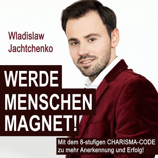 Werde Menschenmagnet! - cover