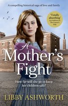 The Lancashire Girls 2 - A Mother's Fight