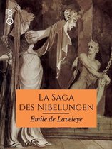 Hors collection - La Saga des Nibelungen dans les Eddas et dans le Nord scandinave