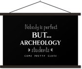 Porte-affiche avec affiche - Affiche scolaire - Citation - Archéologie - Student - 60x40 cm - Lattes noires