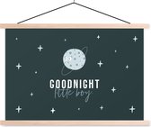 Posterhanger incl. Poster - Schoolplaat - Quotes - Jongen - Goodnight little boy - Spreuken - Kids - Baby - Jongens - 150x100 cm - Blanke latten