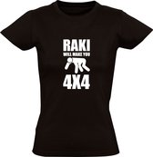 Raki will make you 4x4  Dames T-shirt | drank | alcohol | sterke drank | Turks | Zwart