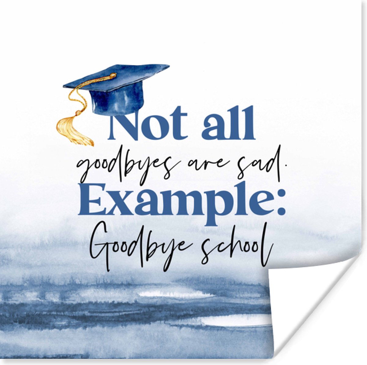 Poster Afstuderen - Diploma - Studenten - Quotes - 50x50 cm