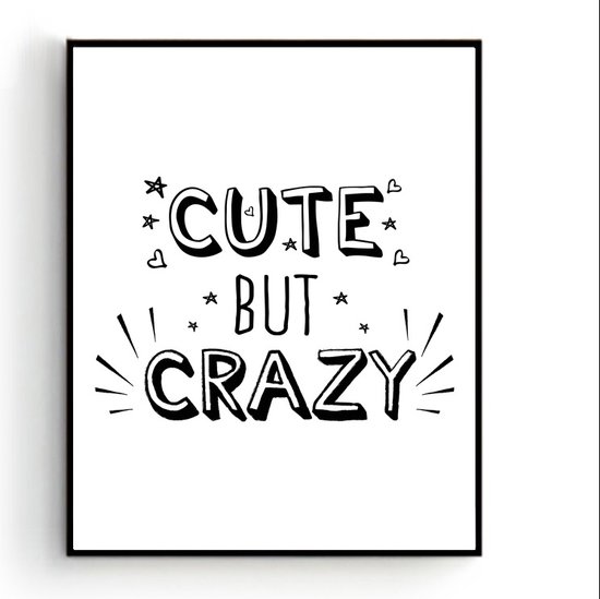 - Poster Cute but Crazy / / Poster